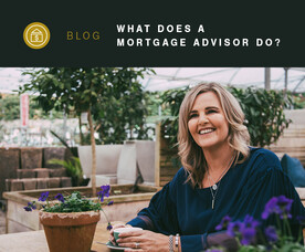 What does a mortgage advisor do?